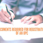 Documents Required for OPC